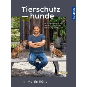 Tierschutzhunde - Martin Rütter